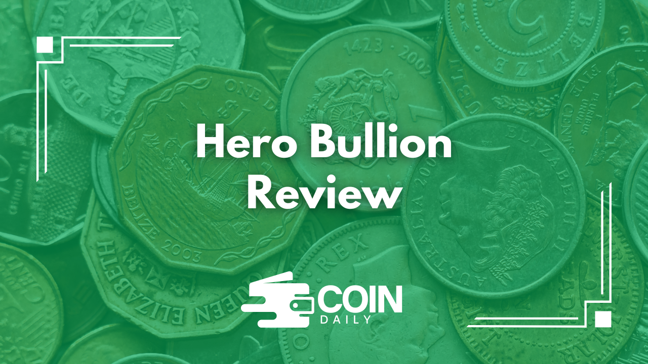 Hero Bullion review