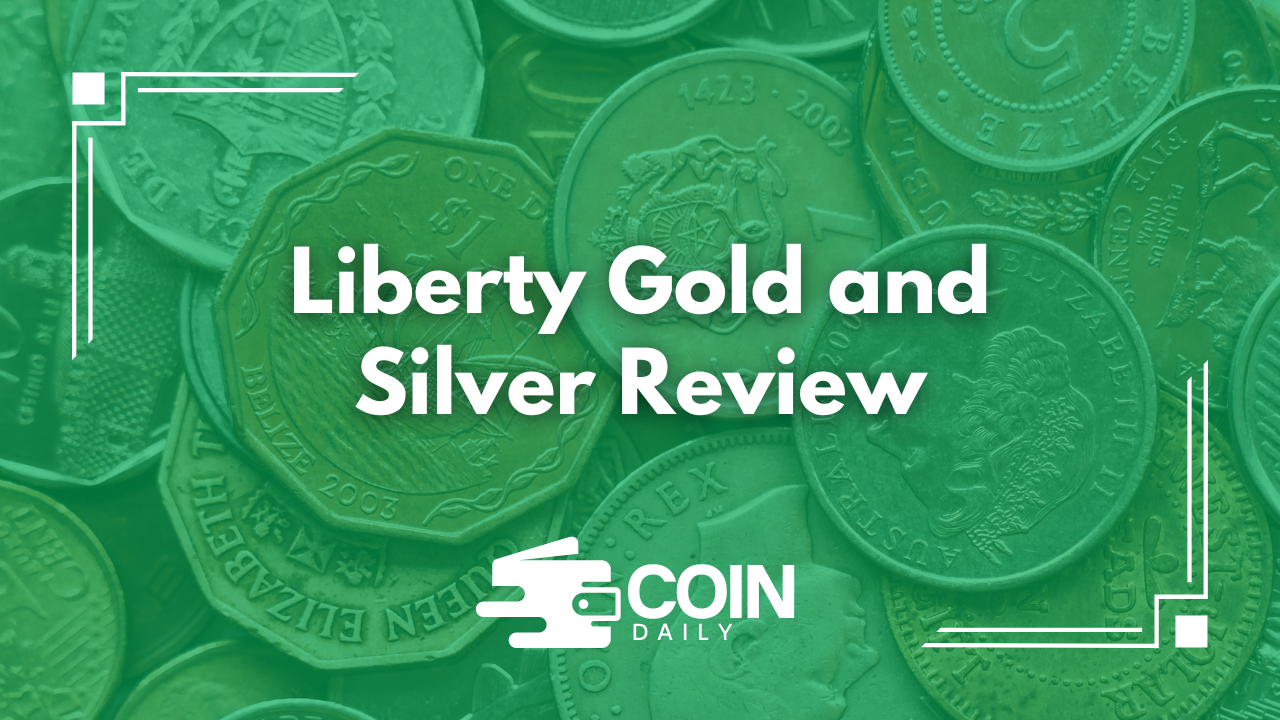 Liberty Gold and Silver Review