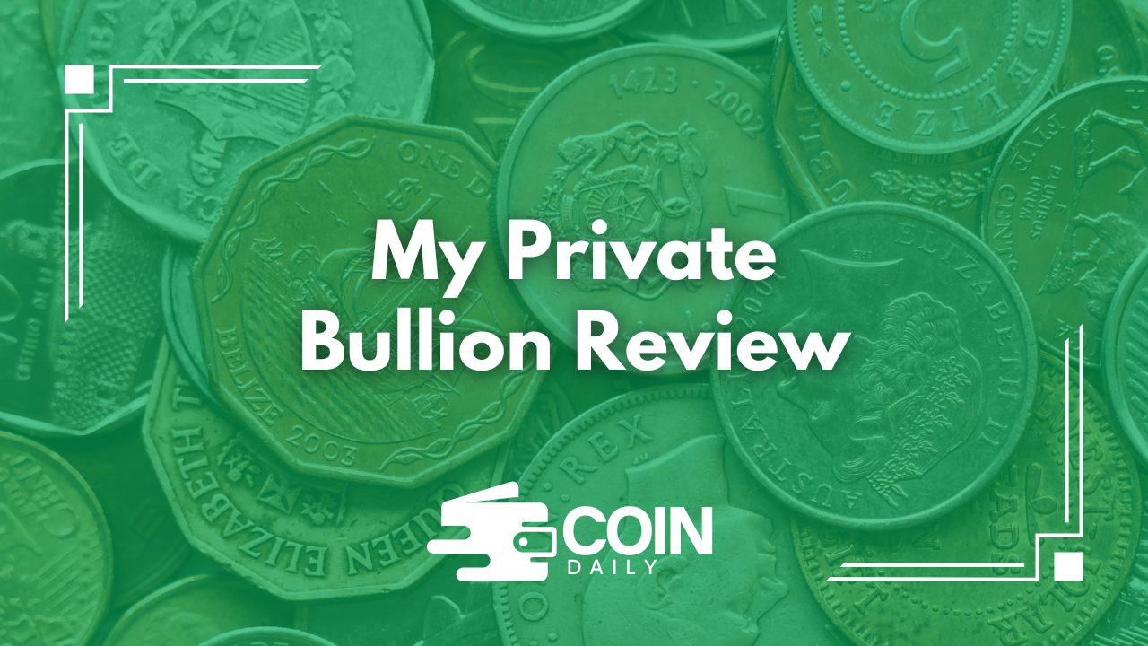 My Private Bullion review