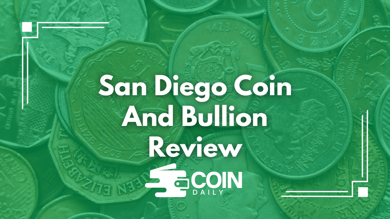 San Diego Coin and Bullion review